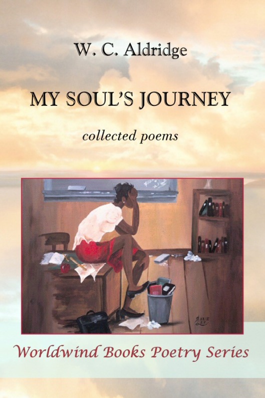 My Soul's Journey by W.C. Aldridge 
